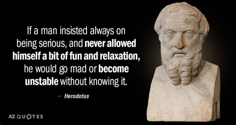 herodotus quotes about life.